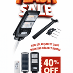 60W Solar Street Light + Mounting Bracket Bundle - Endurance Lights
